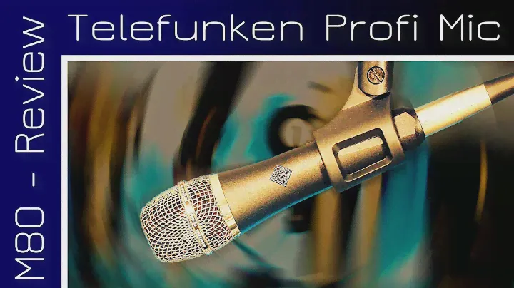 Telefunken M80 Mikrofon Test: Klassischer Hersteller, moderne Technik!